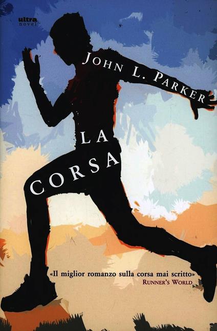 La corsa - John L. Parker jr. - copertina