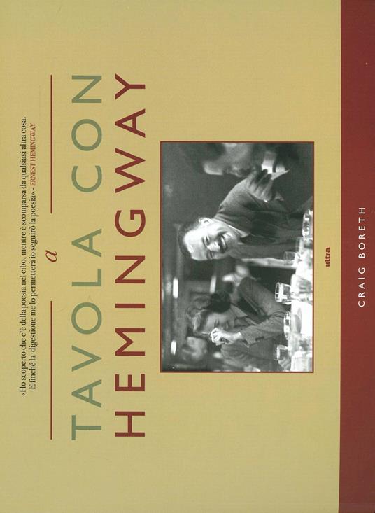 A tavola con Hemingway - Craig Boreth - copertina