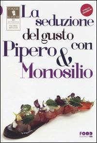 La seduzione del gusto con Pipero & Monosilio - copertina