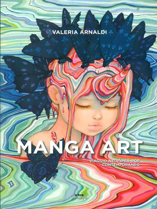 Manga art. Viaggio nell'iper-pop contemporaneo. Ediz. illustrata - Valeria Arnaldi - 5