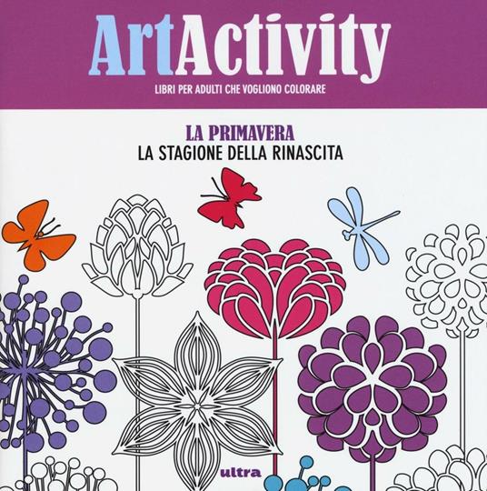 Art activity. La primavera. La stagione della rinascita - copertina