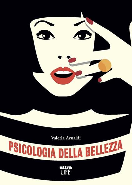 Psicologia della bellezza - Valeria Arnaldi - copertina