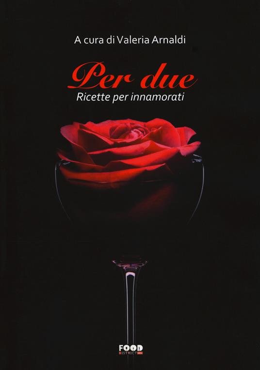 Per due. Ricette per innamorati - copertina
