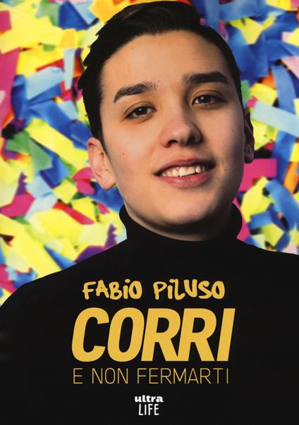 Corri e non fermarti - Fabio Piluso - copertina