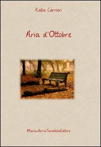 Aria d'ottobre - Katia Carrieri - copertina