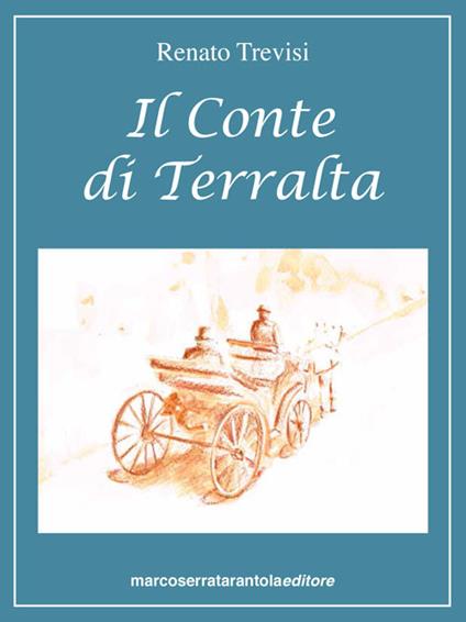 Il conte di Terralta - Renato Trevisi - copertina