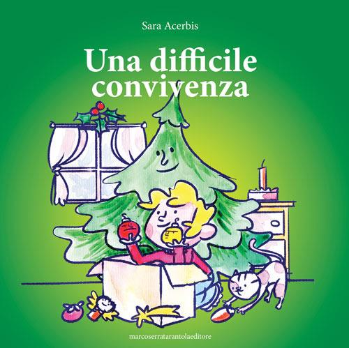 Una difficile convivenza - Sara Acerbis - copertina