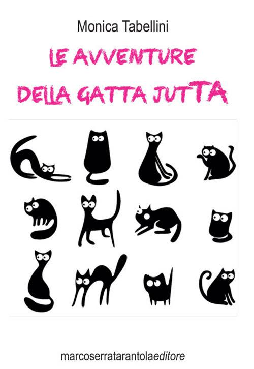 Le avventure della gatta Jutta - Monica Tabellini - copertina