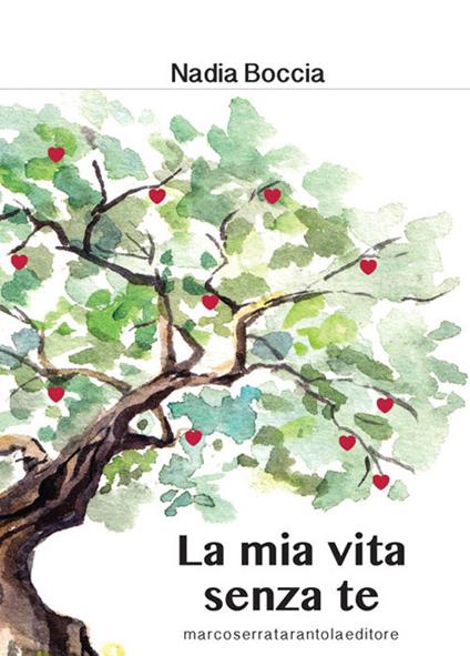 La mia vita senza te - Nadia Boccia - copertina