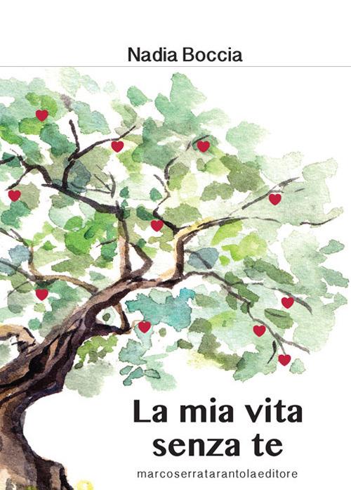 La mia vita senza te - Nadia Boccia - copertina