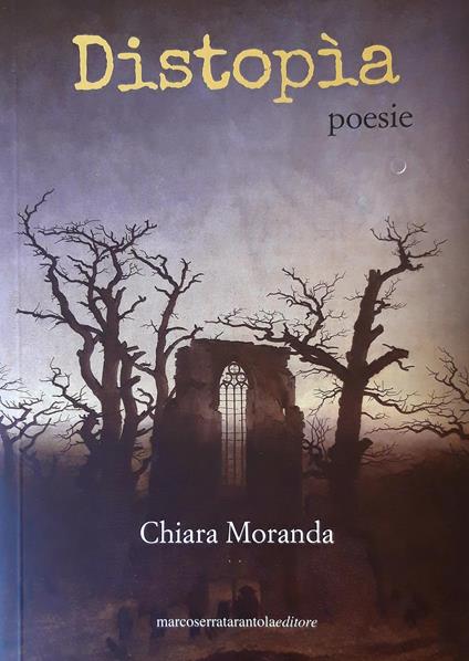 Distopìa - Chiara Moranda - copertina