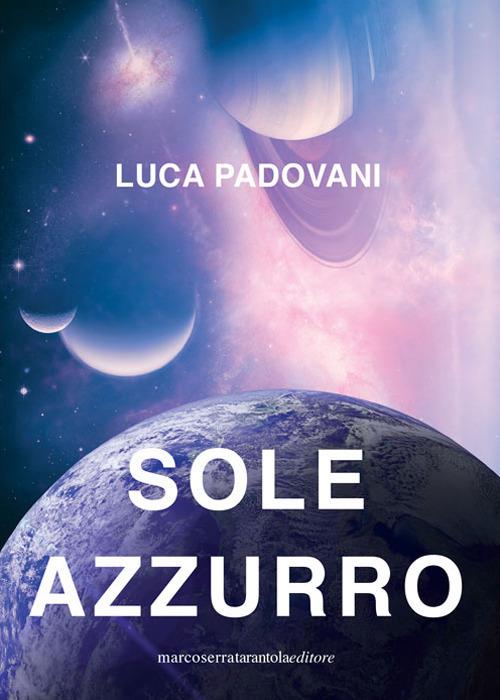 Sole azzurro - Luca Padovani - copertina
