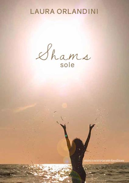 Shams-Luna. Sole-Hina - Laura Orlandini - copertina