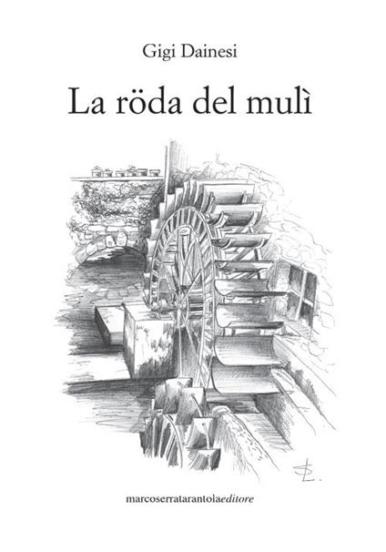 La röda del mulì - Gigi Dainesi - copertina