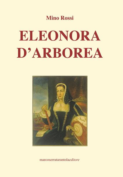 Eleonora d'Arborea - Mino Rossi - copertina
