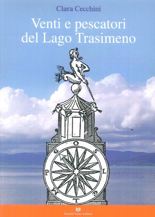 Venti e pescatori del lago Trasimeno - Clara Cecchini - copertina