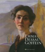 Emma Dessau Goitein. Catalogo della mostra (Perugia, 20 luglio-9 settembre 2018). Ediz. illustrata