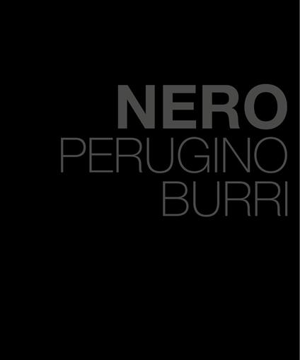 Nero. Perugino Burri. Ediz. italiana e inglese - copertina