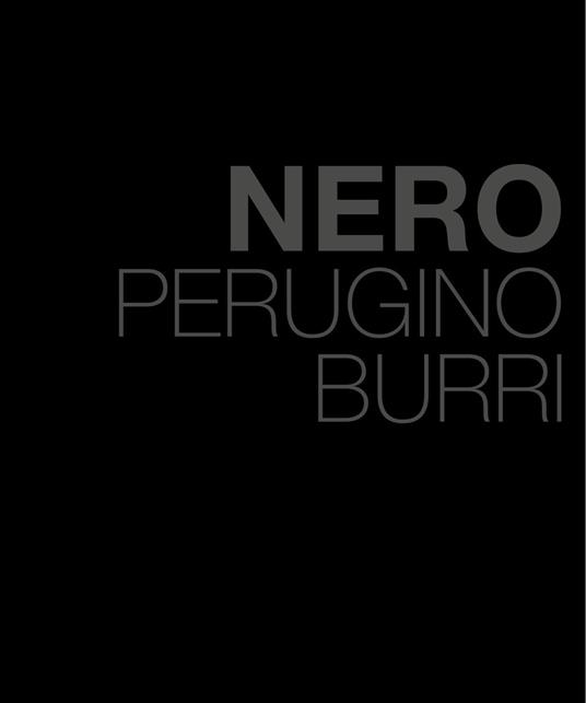 Nero. Perugino Burri. Ediz. italiana e inglese - copertina