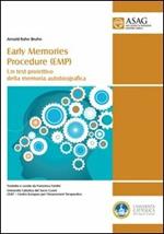 Early memories procedure (EMP). Un test proiettivo della memoria autobiografica