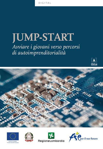 Jump-start. Avviare i giovani verso percorsi di autoimprenditorialità - copertina