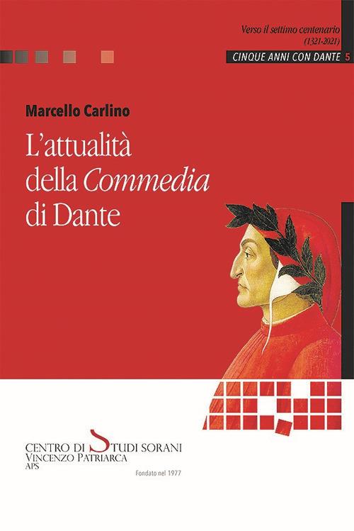 L' attualità della Commedia di Dante - Marcello Carlino - copertina
