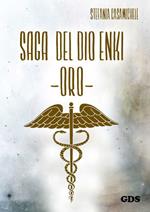 Oro. Saga del dio Enki