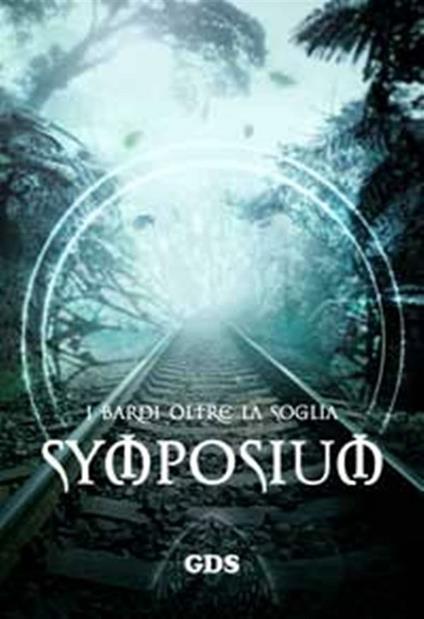 Symposium. Lungo la strada - Alex Bianchini - ebook