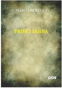 Primo Sabba - Marco Bertoli - ebook