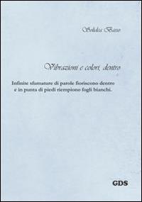 Vibrazioni e colori, dentro - Solidea Basso - copertina