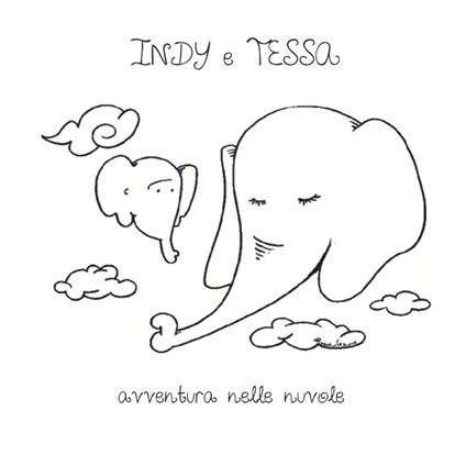 Indy e Tessa avventura nelle nuvole. Indy. Vol. 2 - Massimiliano Gervasoni - ebook