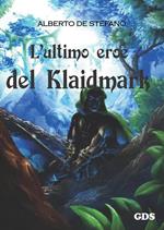 L' ultimo eroe del Klaidmark