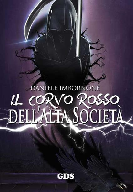 Il corvo rosso dell'alta società - Daniele Imbornone - copertina