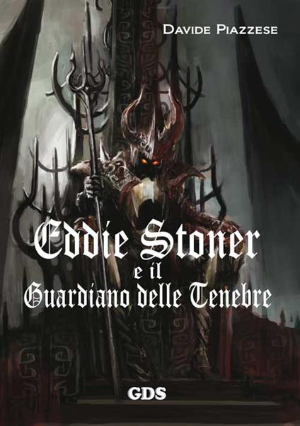 Eddie Stoner e il Guardiano delle tenebre - Davide Piazzese - copertina