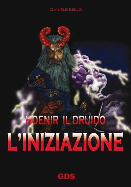 L'iniziazione. Hoenir il druido - Daniele Bello - copertina