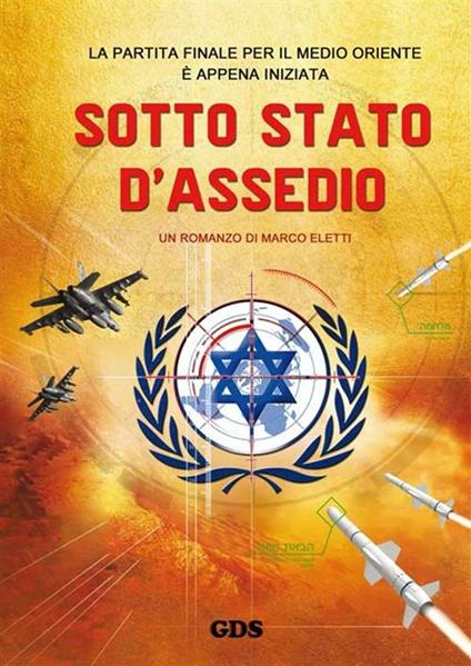 Sotto stato d'assedio - Marco Eletti - ebook