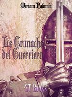 Le cronache del guerriero