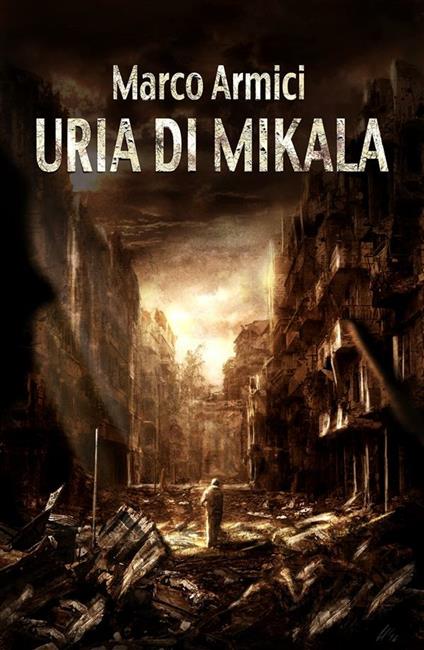 Uria di Mikala - Marco Armici - ebook