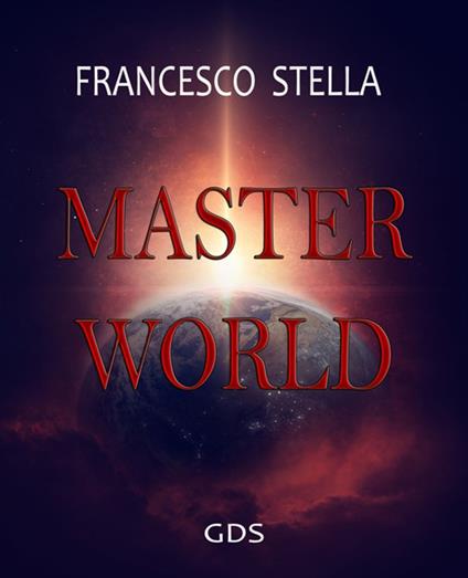 Master world - Francesco Stella - copertina
