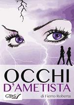 Occhi d'ametista