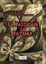 La passione di Fatima