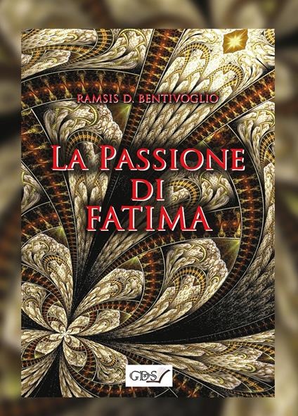 La passione di Fatima - Ramsis D. Bentivoglio - copertina