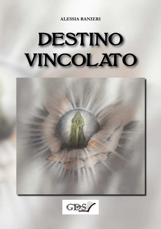 Destino vincolato - Alessia Ranieri - copertina