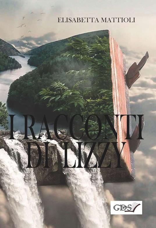 I racconti di Lizzy - Elisabetta Mattioli - copertina