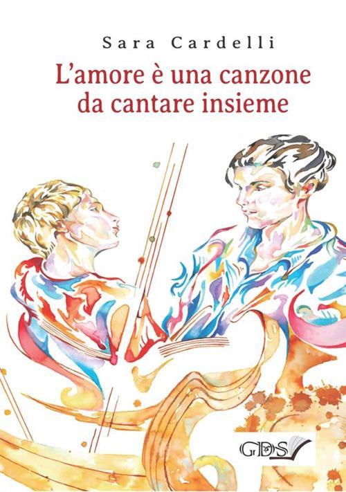 L'amore è una canzone da cantare insieme - Sara Cardelli - copertina