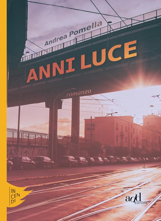 Anni luce - Andrea Pomella - ebook