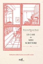 Le case dei miei scrittori