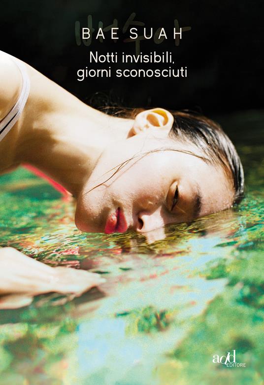 Notti invisibili, giorni sconosciuti - Bae Suah - copertina