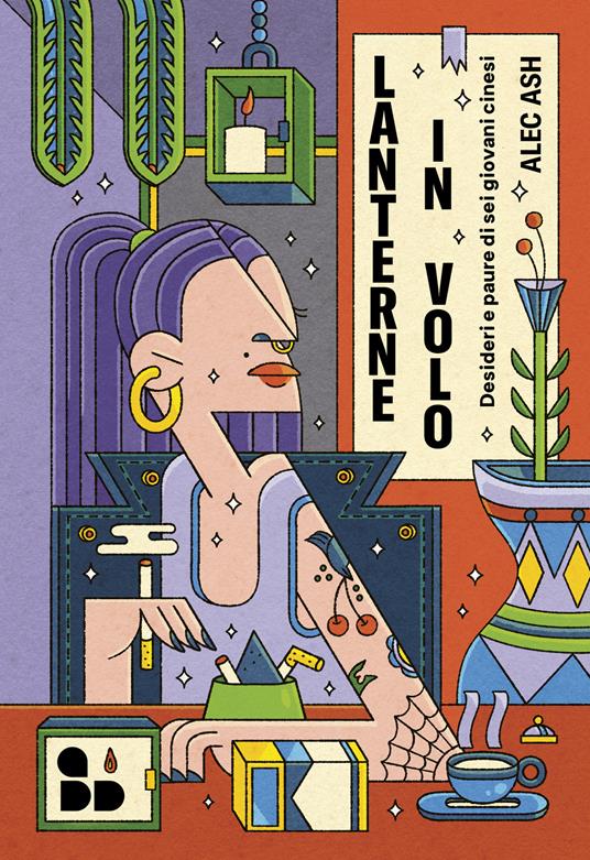 Lanterne in volo. Desideri e paure di sei giovani cinesi - Alec Ash - copertina