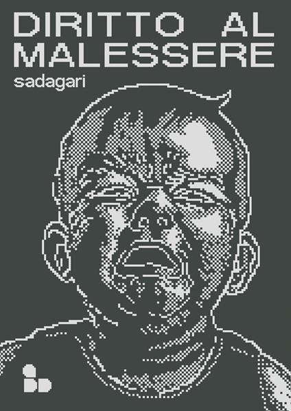 Diritto al malessere - Sadagari - copertina